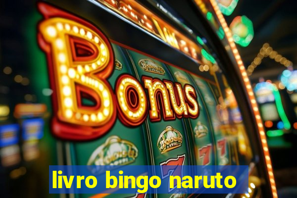 livro bingo naruto